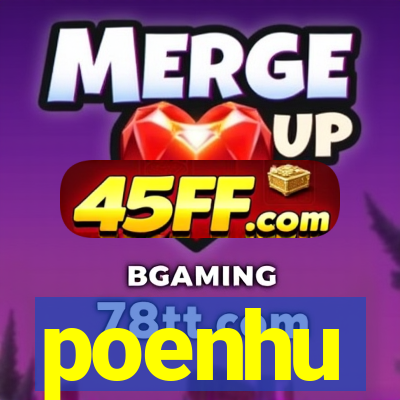 poenhu