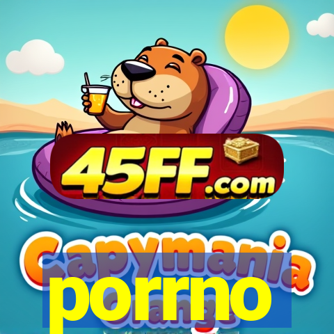 porrno