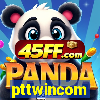 pttwincom