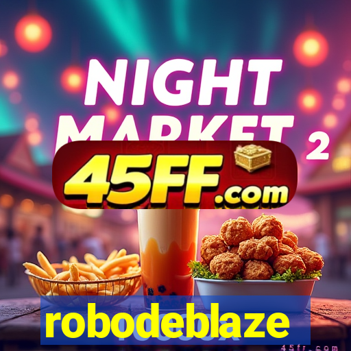 robodeblaze