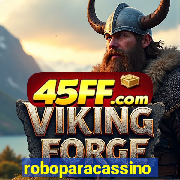 roboparacassino