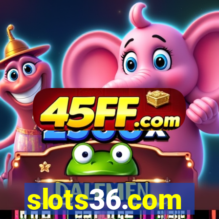 slots36.com