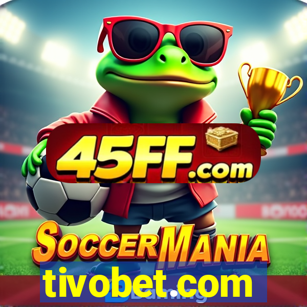 tivobet.com
