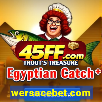 wersacebet.com