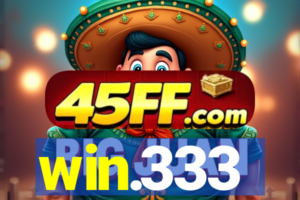 win.333