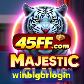 winbigbrlogin