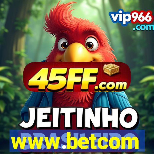www.betcom