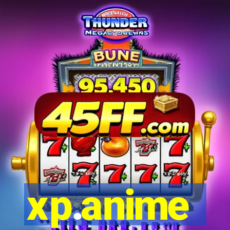 xp.anime