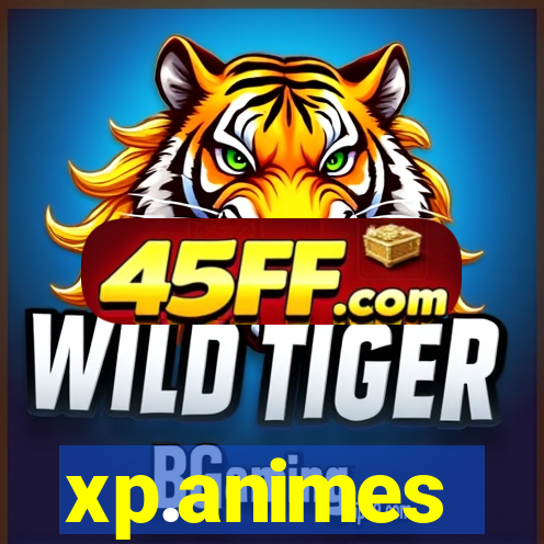 xp.animes