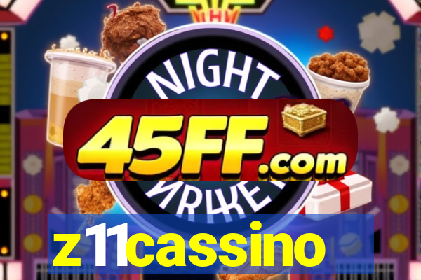 z11cassino