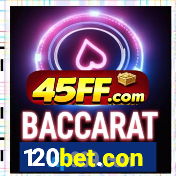120bet.con
