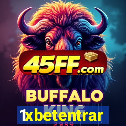1xbetentrar