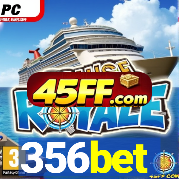 356bet