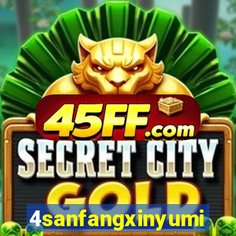 4sanfangxinyuming.com