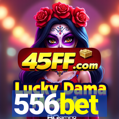 556bet