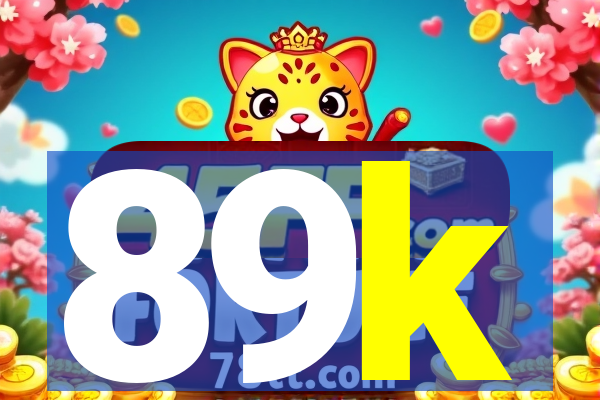 89k