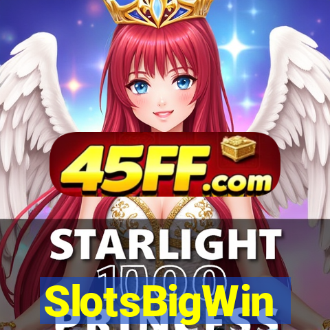 SlotsBigWin