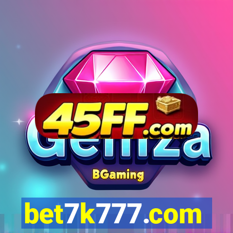 bet7k777.com