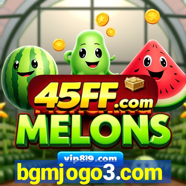 bgmjogo3.com