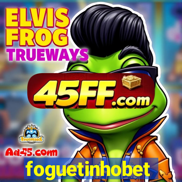 foguetinhobet