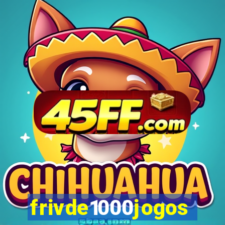 frivde1000jogos