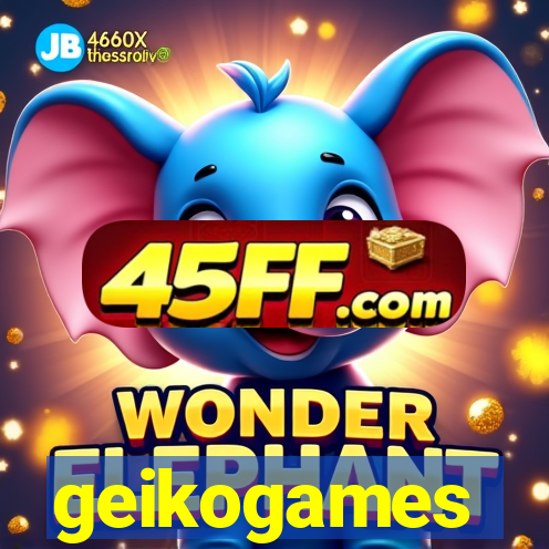 geikogames