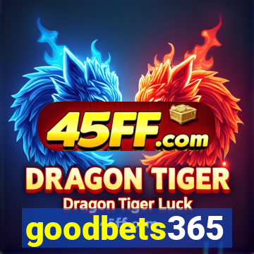 goodbets365