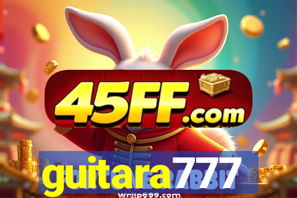 guitara777
