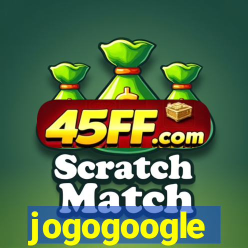 jogogoogle