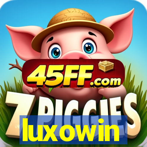 luxowin