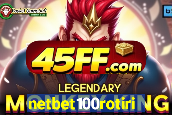 netbet100rotiri