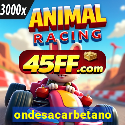 ondesacarbetano