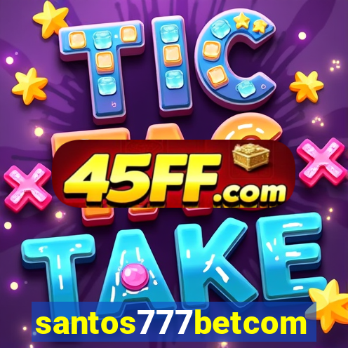 santos777betcom