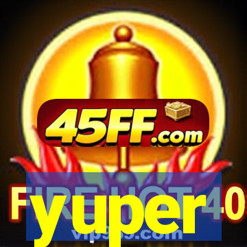 yuper